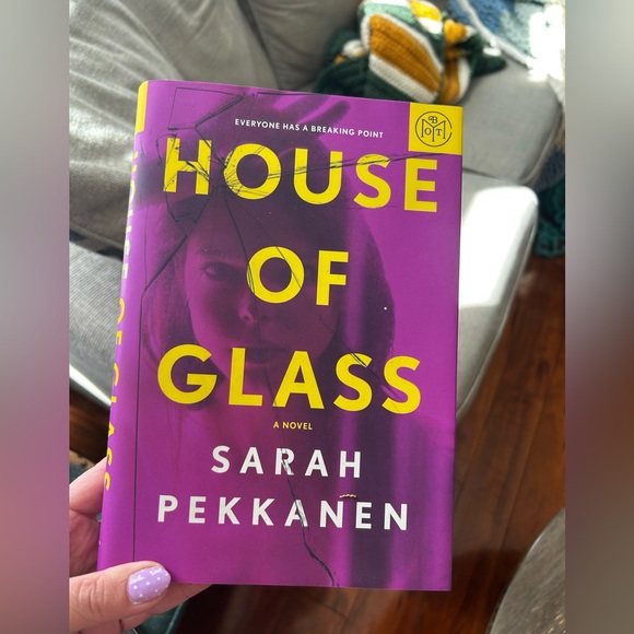 Other - House of Glass Novel by Sarah Pekkanen